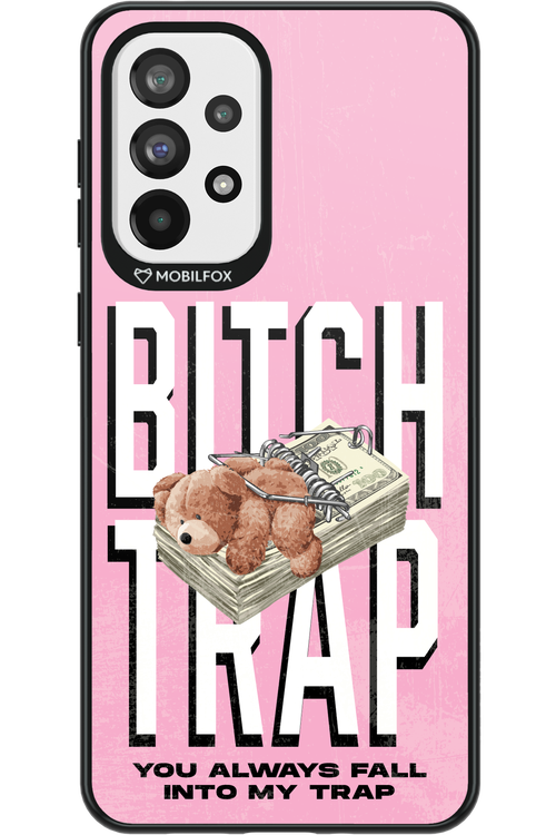 Bitch Trap - Samsung Galaxy A73