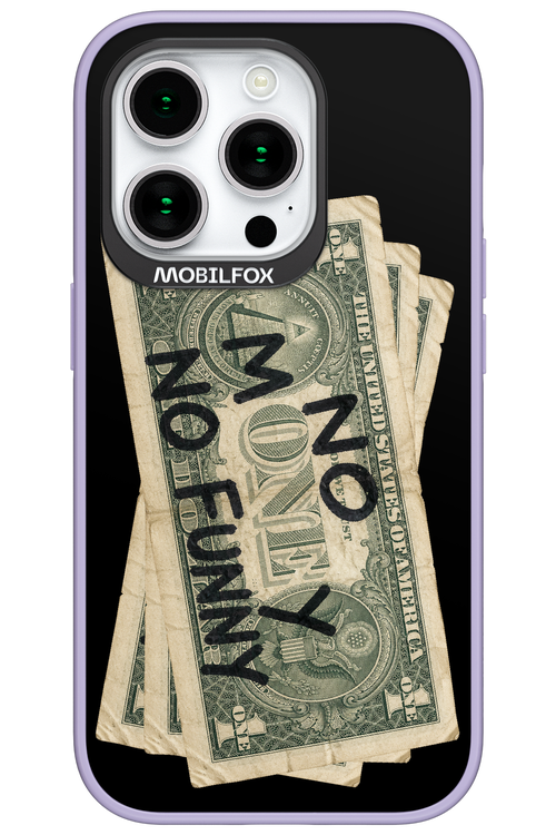 No Money No Funny 2.0 - Apple iPhone 15 Pro