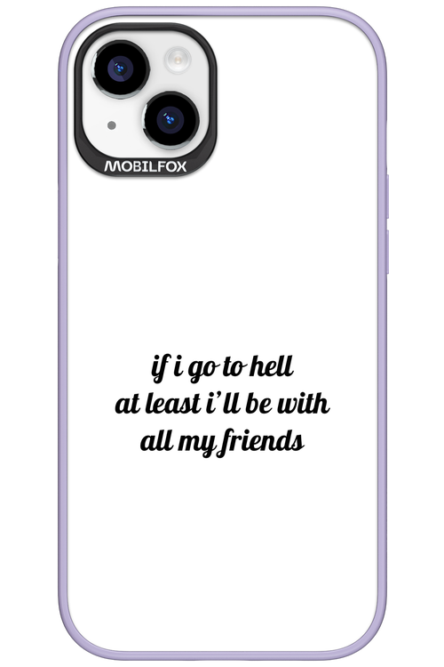 Go to helll 2.0 - Apple iPhone 15 Plus