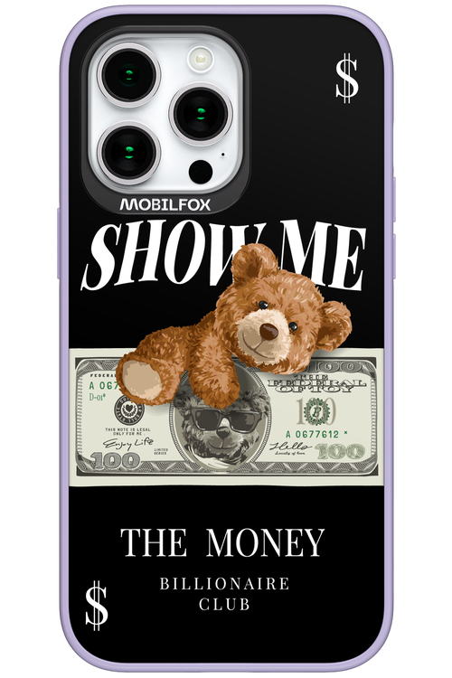 Show Me The Money 2.0 - Apple iPhone 15 Pro Max