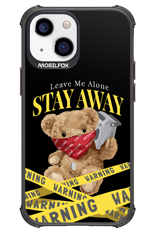Stay Away - Apple iPhone 13 Mini