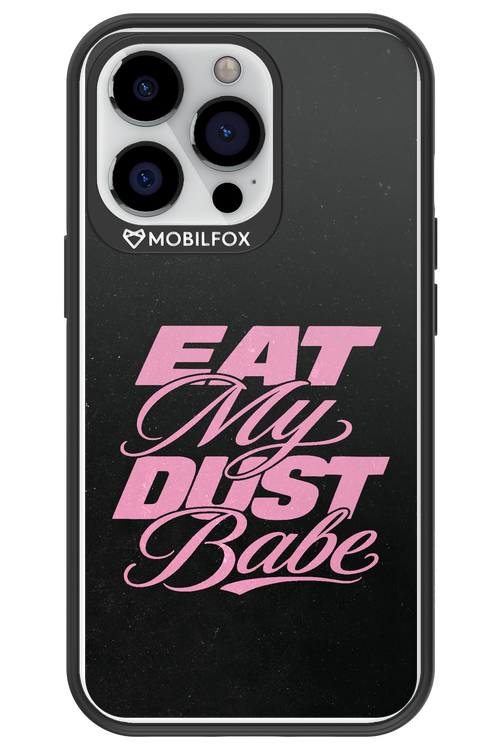 Eat My Dust 2.0 - Apple iPhone 13 Pro