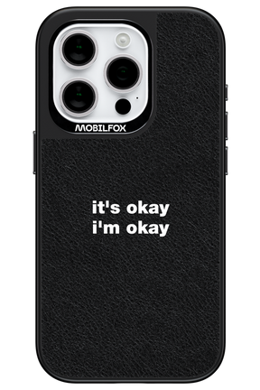 It_s Okay Leather - Apple iPhone 15 Pro