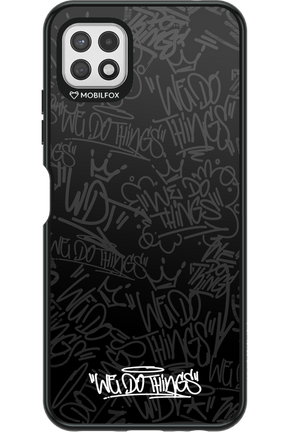 We Do Things 2.0 - Samsung Galaxy A22 5G