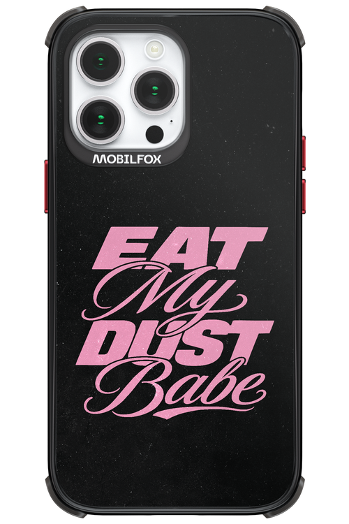 Eat My Dust 2.0 - Apple iPhone 14 Pro Max