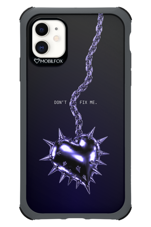Don't fix me 2.0 - Apple iPhone 11
