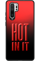 Hot in it 2.0 - Huawei P30 Pro