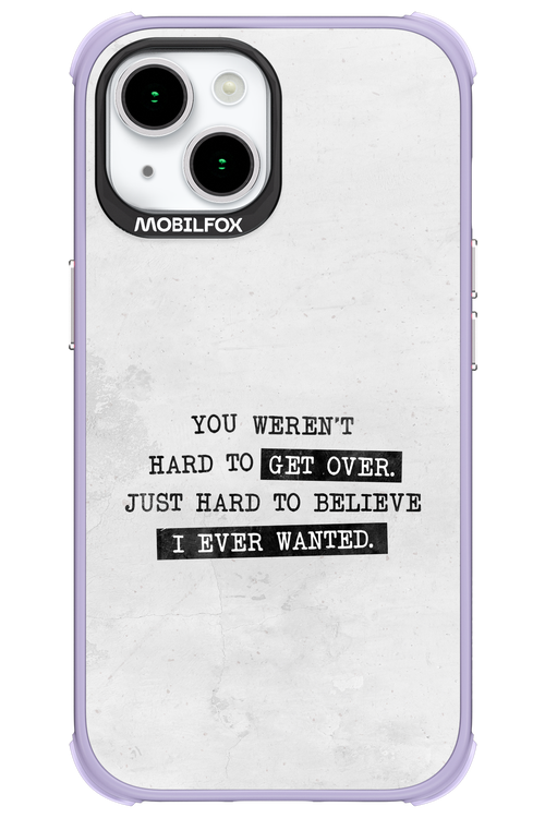 Hard to Believe 2.0 - Apple iPhone 15