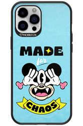 Made for Chaos 2.0 - Apple iPhone 12 Pro Max