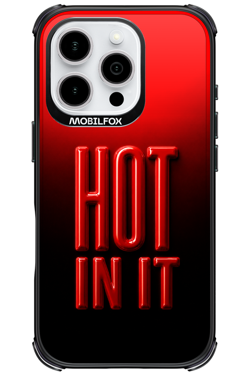 Hot in it 2.0 - Apple iPhone 16 Pro