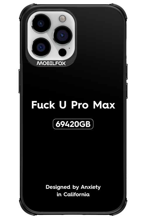 Fuck You Pro Max - Apple iPhone 13 Pro Max