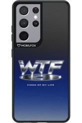 W T F 2.0 - Samsung Galaxy S21 Ultra