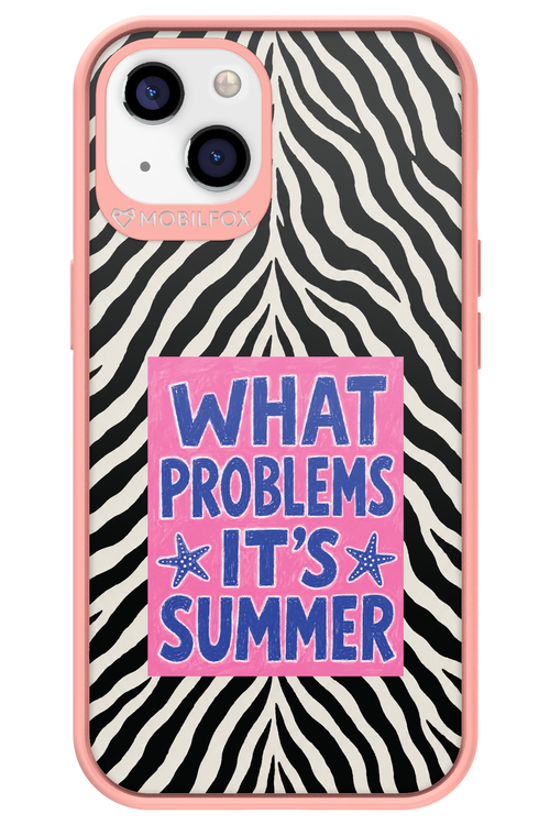 WHAT PROBLEM ITS SUMMER 2.0 - Apple iPhone 13
