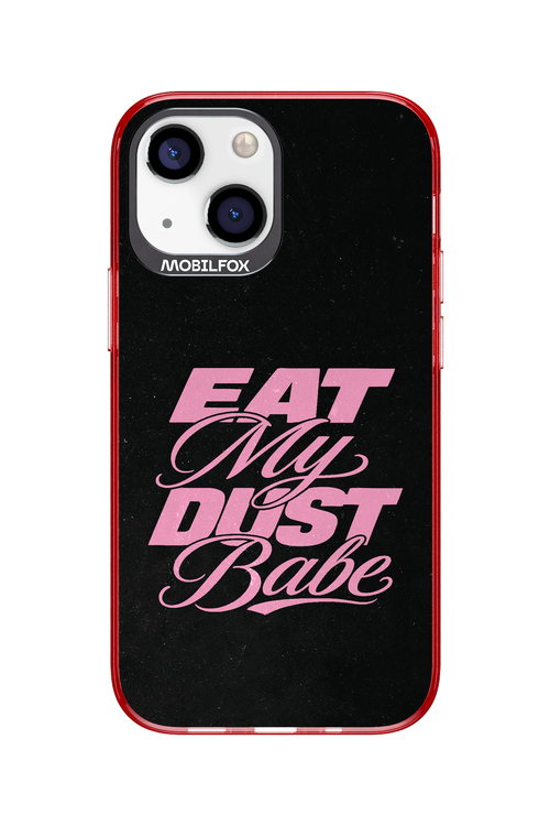 Eat My Dust 2.0 - Apple iPhone 13 Mini