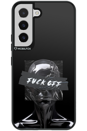 Fuck OFF - Samsung Galaxy S22