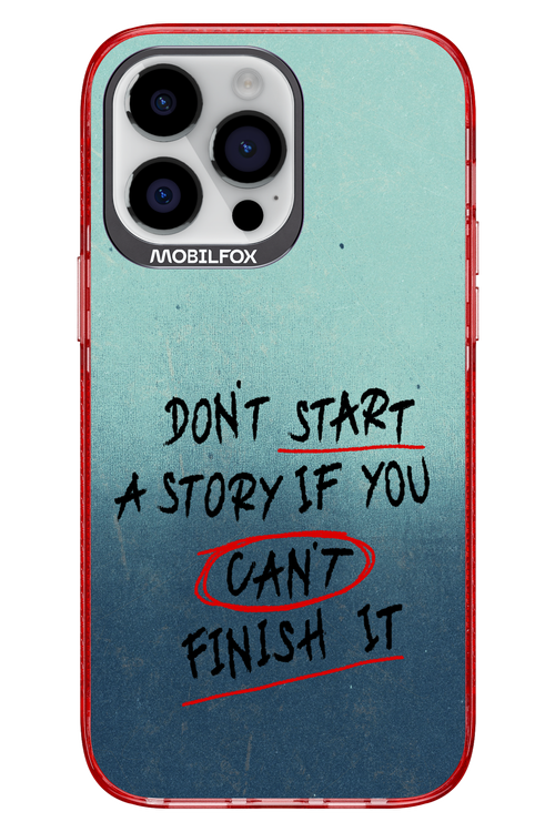 Don't Start 2.0 - Apple iPhone 14 Pro Max