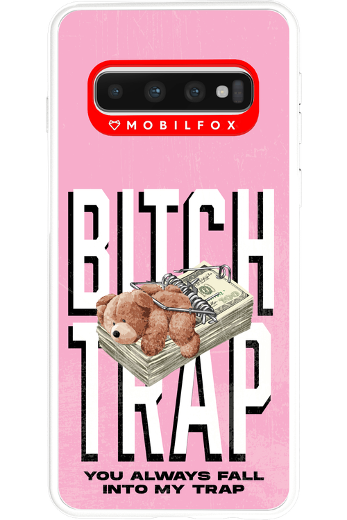 Bitch Trap - Samsung Galaxy S10